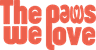 The Paws We Love